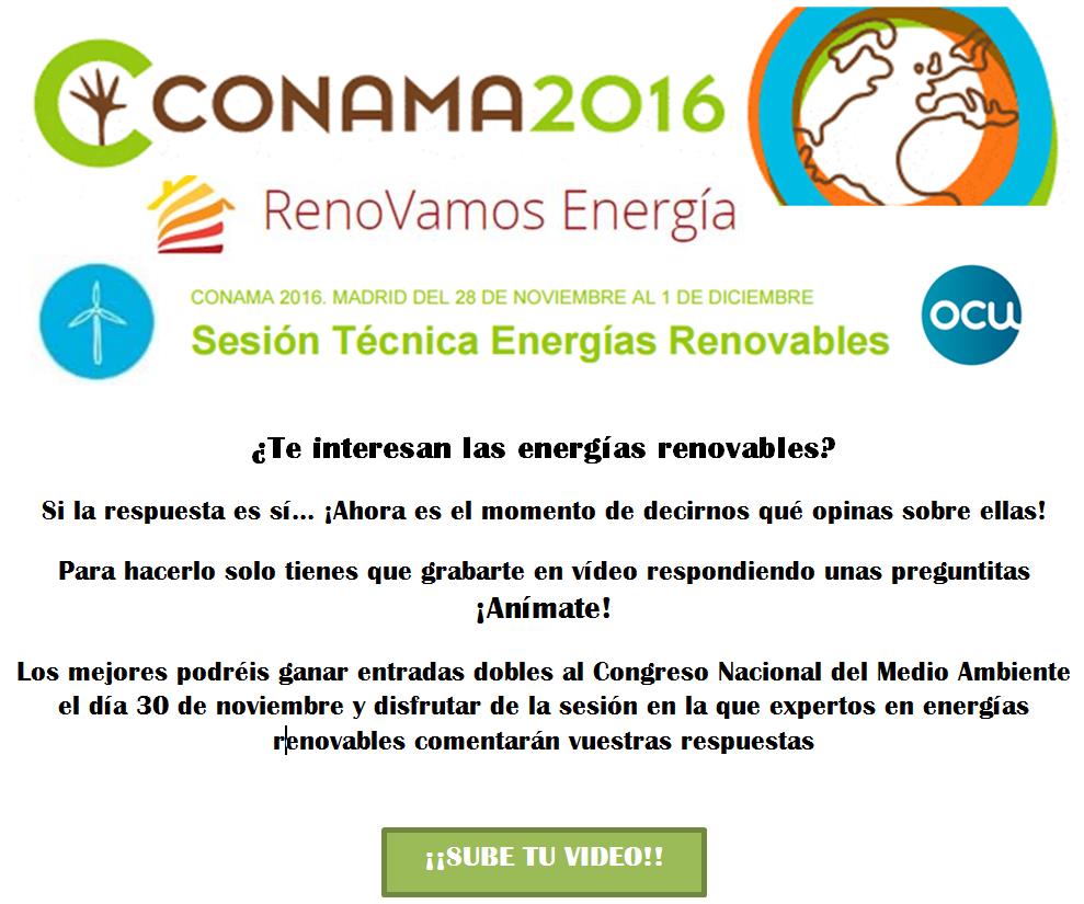 ¿Quieres asistir gratis a CONAMA 2016? ¡Danos tu opinión sobre las energías renovables!