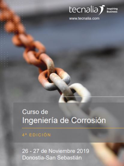 (Español) TECNALIA, miembro premium de BIOPLAT, organiza la 4ª edición del Curso de Ingeniería de Corrosión (San Sebastián, 26 y 27 de noviembre 2019)